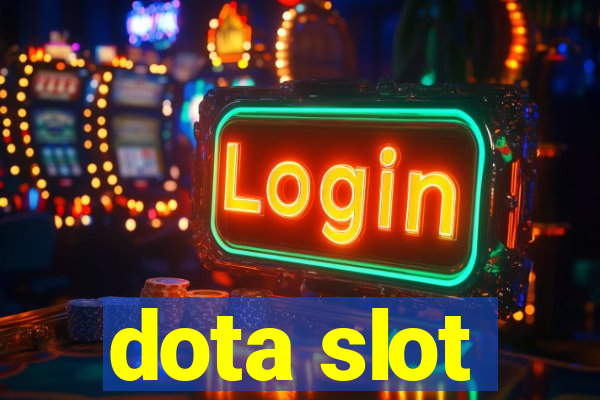 dota slot