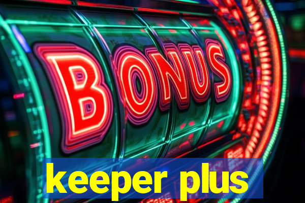 keeper plus