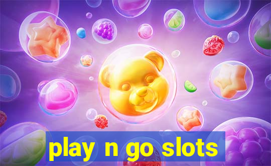 play n go slots