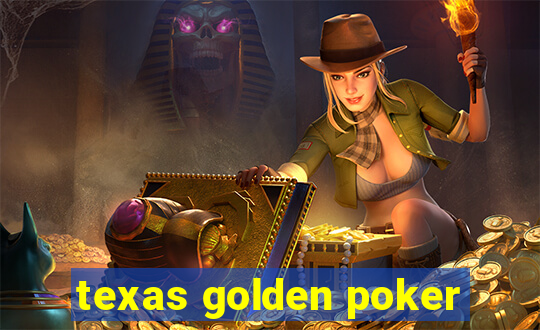 texas golden poker