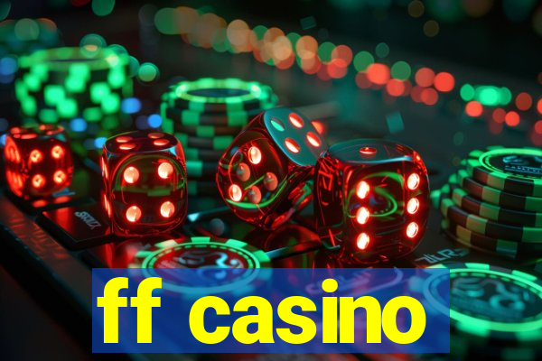 ff casino