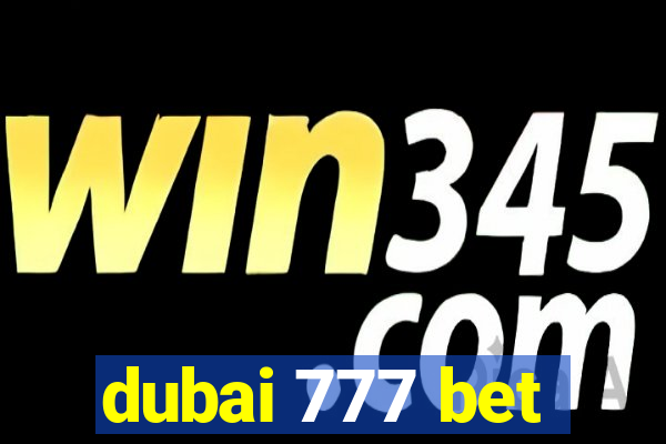 dubai 777 bet