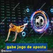 gabe jogo de aposta