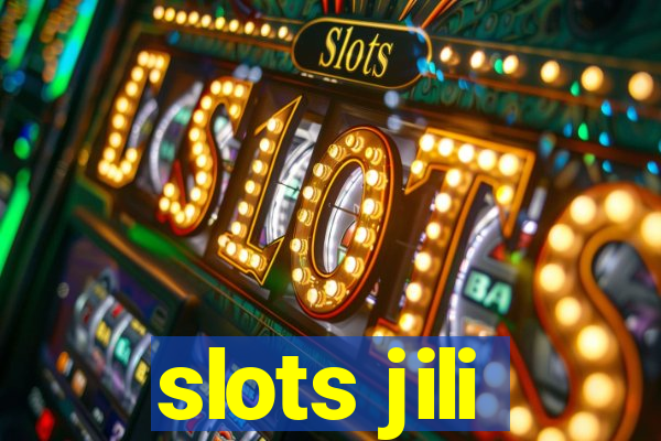 slots jili