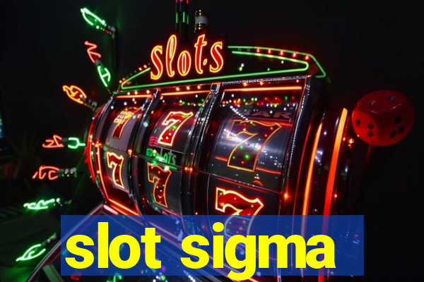 slot sigma