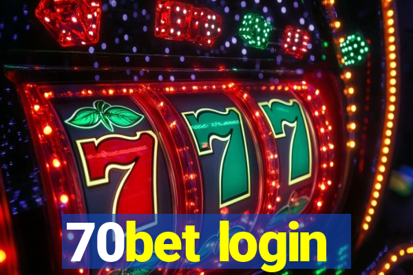 70bet login