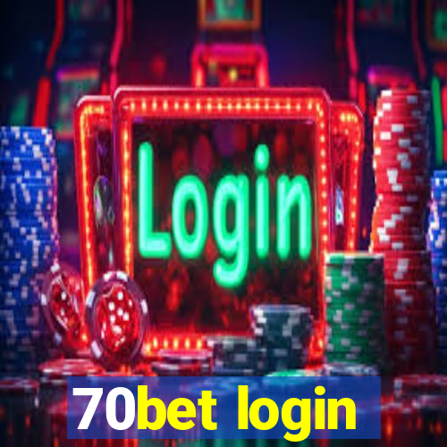 70bet login