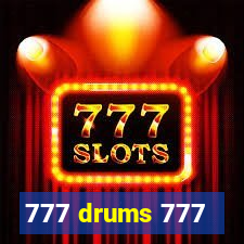 777 drums 777