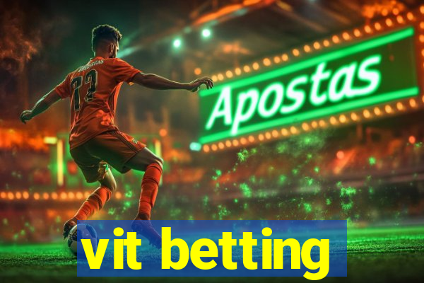 vit betting