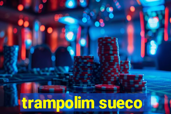 trampolim sueco