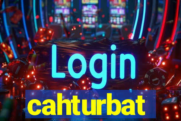 cahturbat