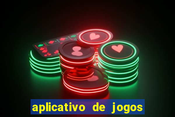 aplicativo de jogos de aposta