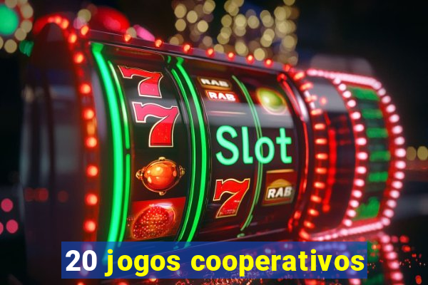 20 jogos cooperativos