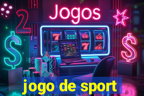 jogo de sport