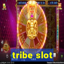 tribe slot