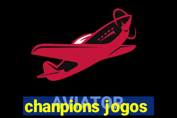 chanpions jogos