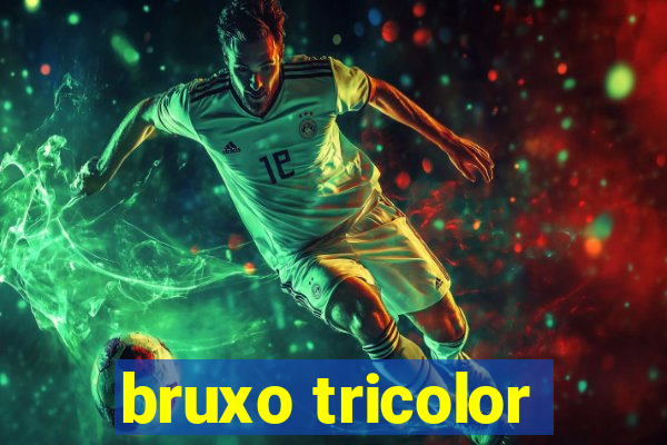 bruxo tricolor