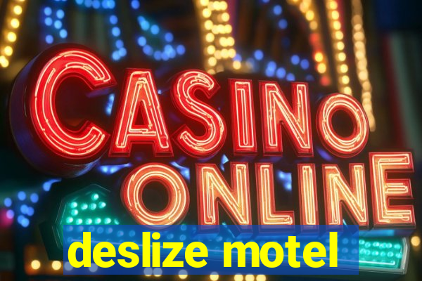 deslize motel