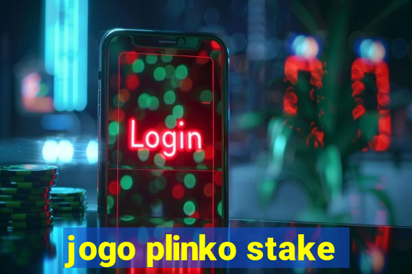 jogo plinko stake