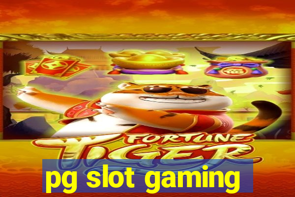 pg slot gaming