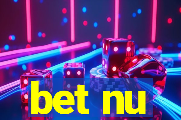 bet nu