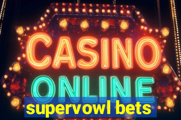 supervowl bets