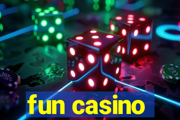 fun casino