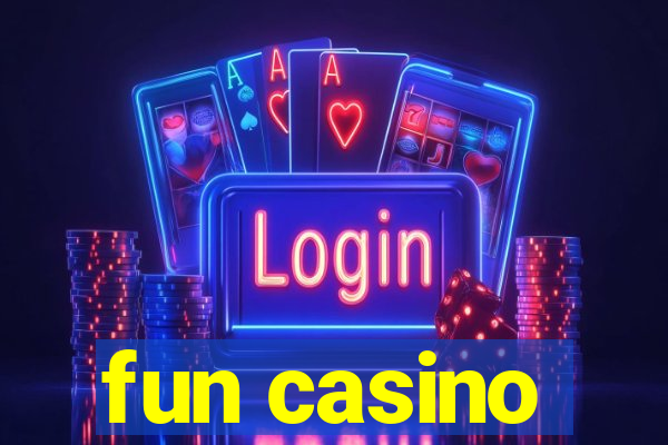 fun casino