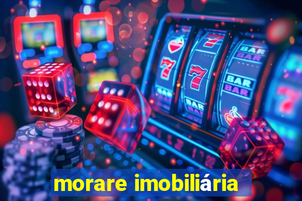 morare imobiliária