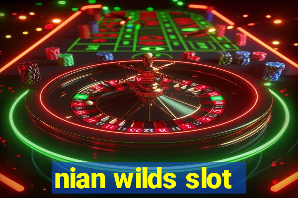 nian wilds slot