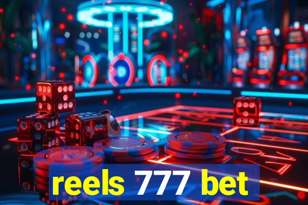 reels 777 bet