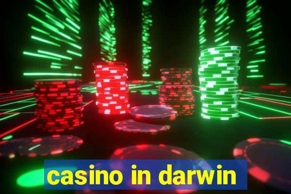 casino in darwin