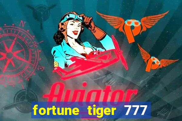 fortune tiger 777 bonus de cadastro