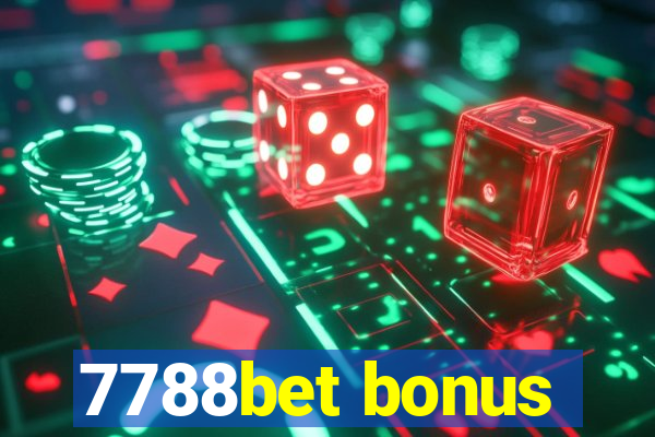 7788bet bonus