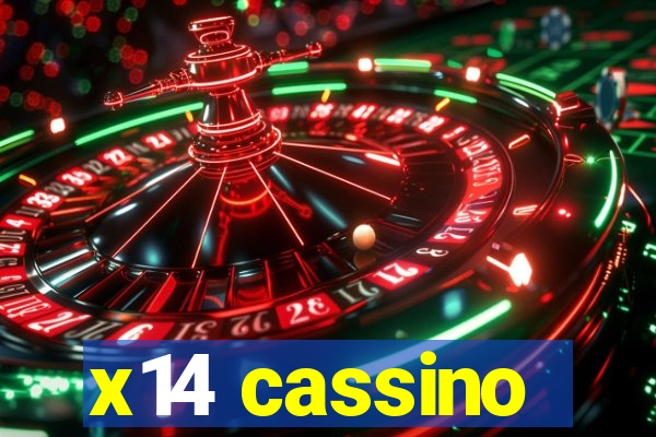 x14 cassino