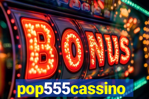 pop555cassino