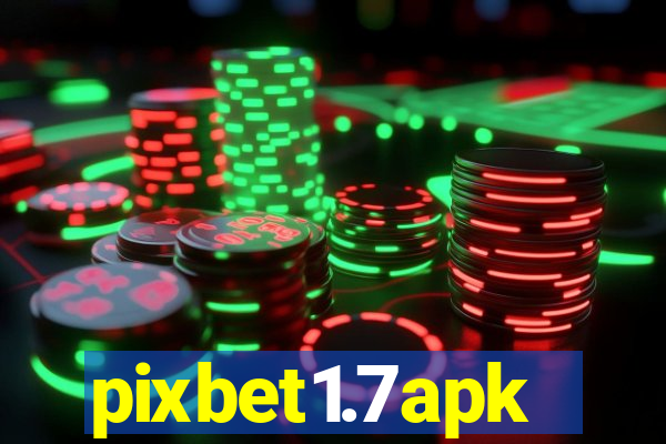 pixbet1.7apk