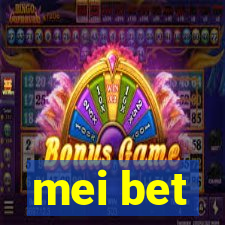 mei bet