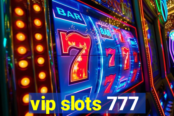 vip slots 777