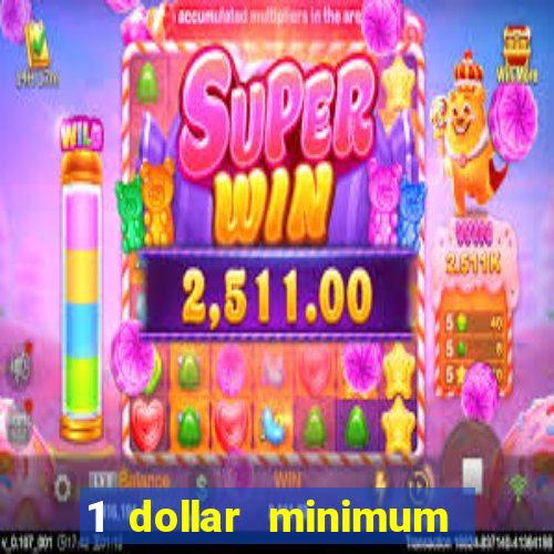 1 dollar minimum deposit casino australia