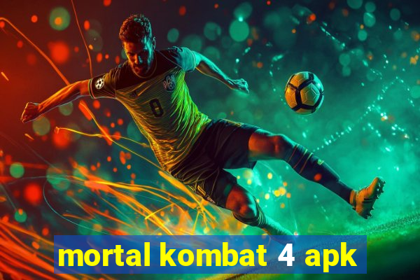 mortal kombat 4 apk