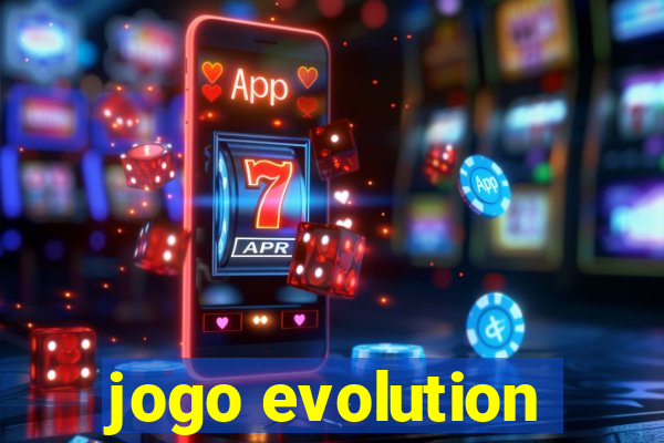 jogo evolution