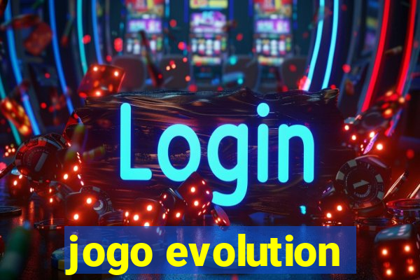 jogo evolution