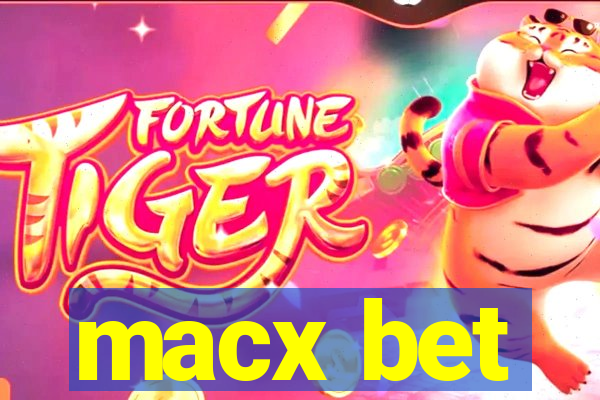 macx bet