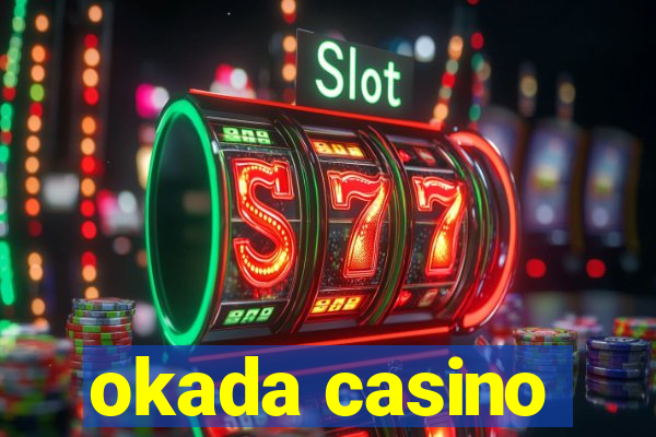 okada casino