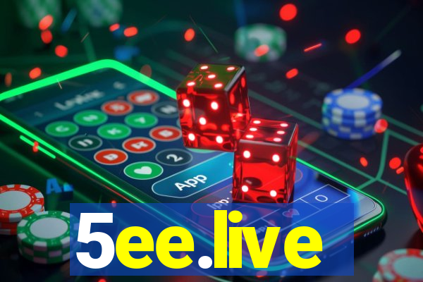 5ee.live