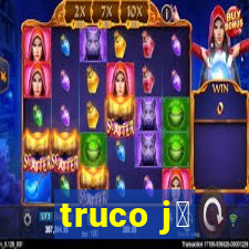 truco j谩