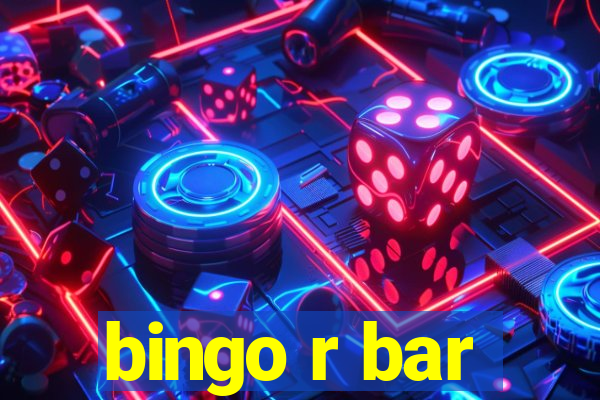 bingo r bar