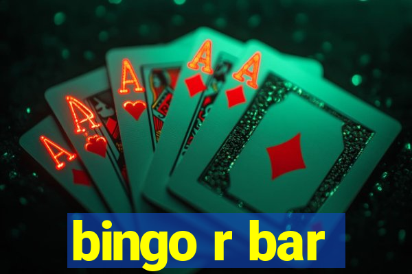 bingo r bar