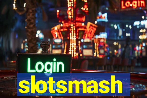 slotsmash